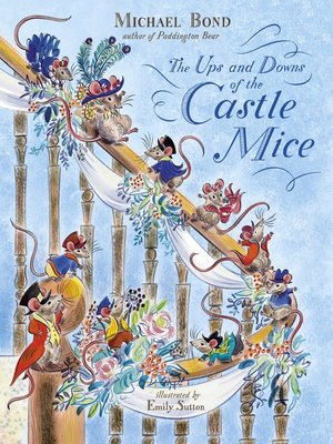 cover image of The Ups and Downs of the Castle Mice